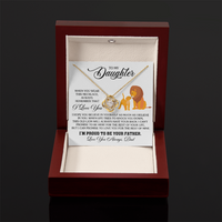 Load image into Gallery viewer, To My Daughter Necklace from Dad, Birthday Gifts for Daughter, I&#39;m Proud to Be Your Father
