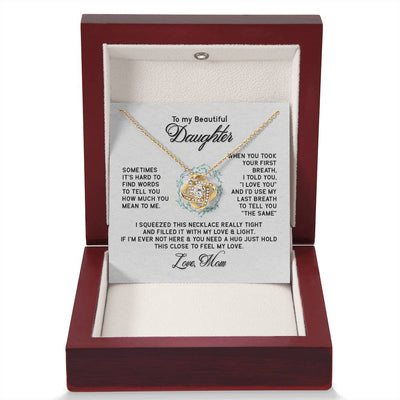 Load image into Gallery viewer, To My Daughter Necklace from Mom, I&amp;#39;d Use My Last Breath to Tell You &amp;quot;The Sam&amp;quot;
