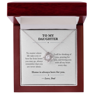 Load image into Gallery viewer, To My Daughter Moving Away Love Knot Necklace Gift from Dad
