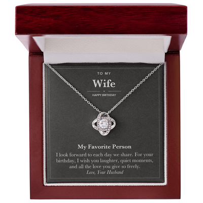 Load image into Gallery viewer, To My Wife Birthday Love Knot Necklace – My Favorite Person
