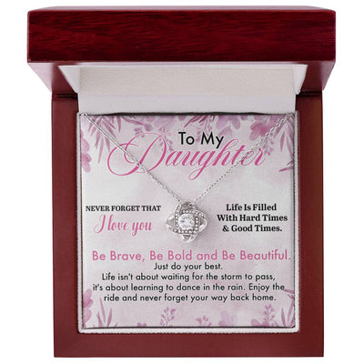 Load image into Gallery viewer, To My Daughter Necklace from Dad, Life Is Filled with Hard Times and Good Times
