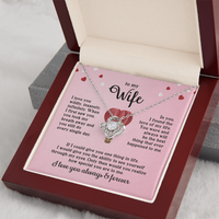 Load image into Gallery viewer, To My Wife Necklace, When I First Saw You, You Took My Breath Away and You Still Do Every Single Day

