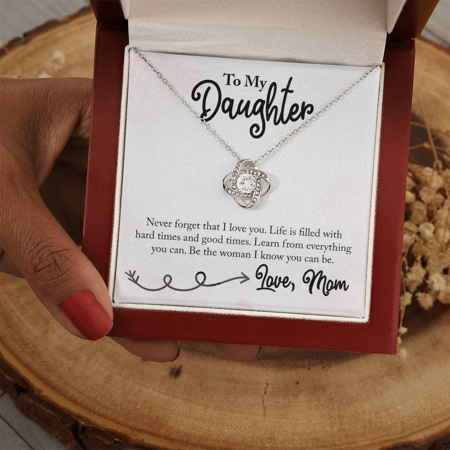 To My Daughter Necklace from Mom, Learn from Everything You Can