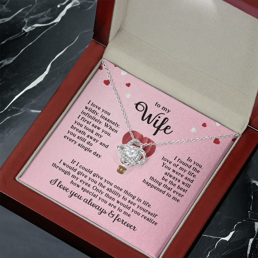 To My Wife Necklace, When I First Saw You, You Took My Breath Away and You Still Do Every Single Day