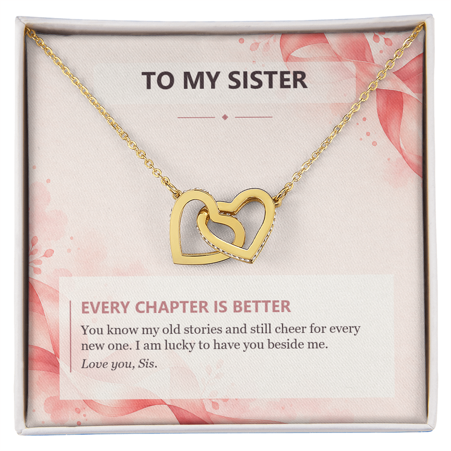To My Sister Interlocking Hearts Necklace - Every Chapter Is Better