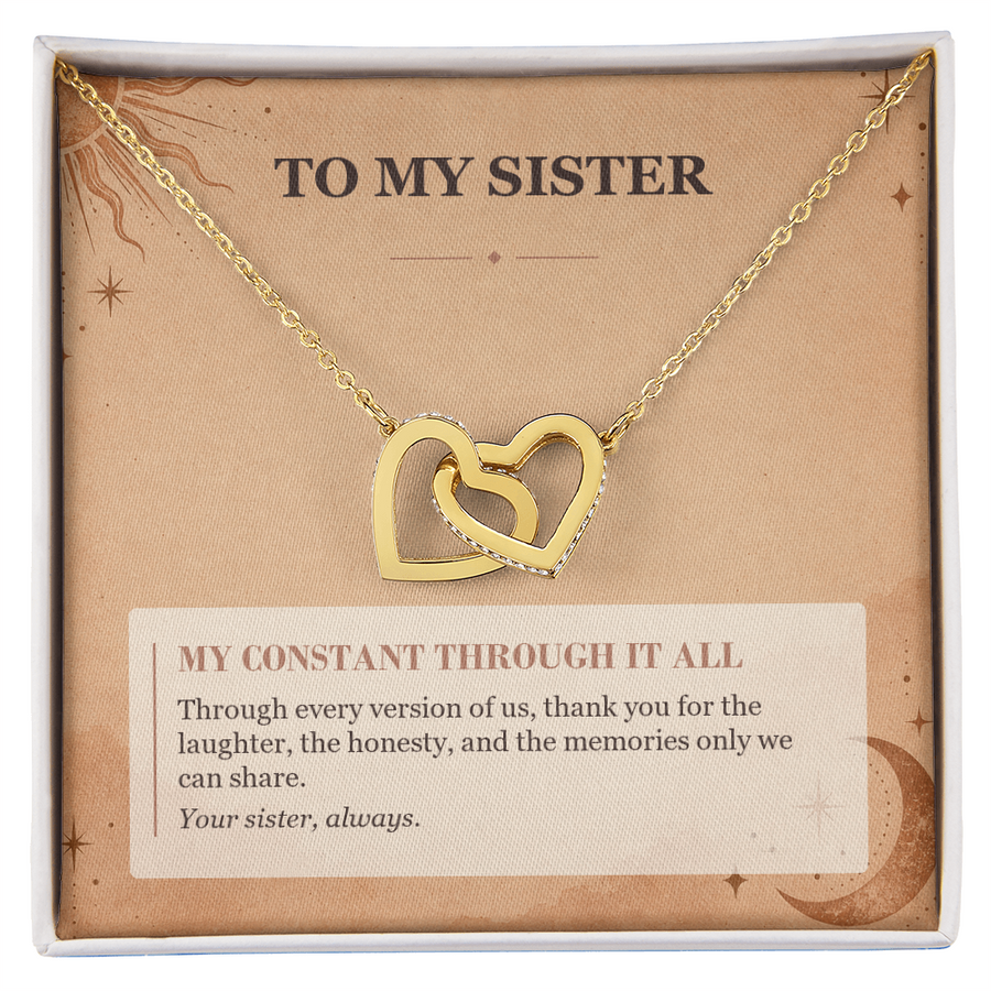 To My Sister Interlocking Hearts Necklace - My Constant Through It All