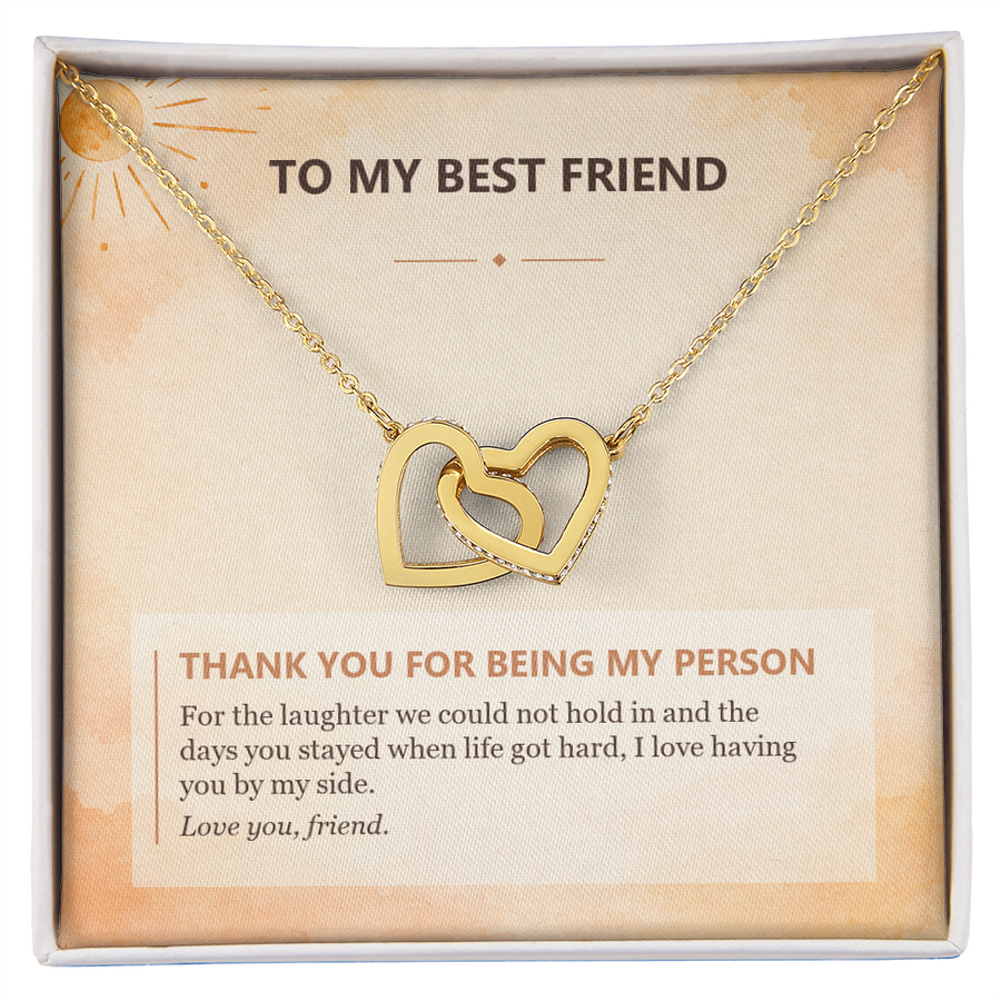 To My Best Friend Interlocking Hearts Necklace - Thank You for Being My Person
