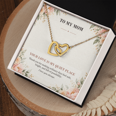 Load image into Gallery viewer, To My Mom Interlocking Hearts Necklace - Your Love Is My Quiet Place
