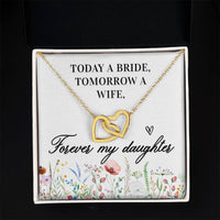 Load image into Gallery viewer, Unique Gift for Daughter on Wedding Day, Today a Bride, Tomorrow a Wife, Forever My Daughter
