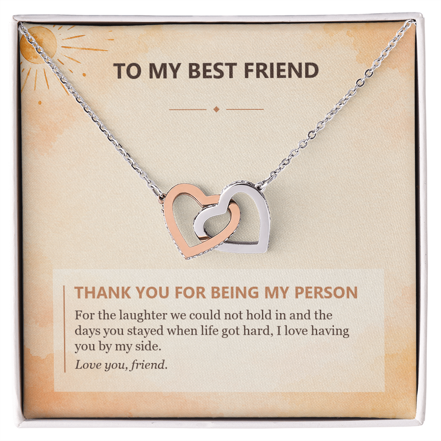 To My Best Friend Interlocking Hearts Necklace - Thank You for Being My Person
