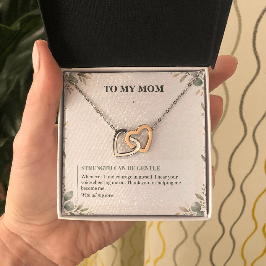To My Mom Interlocking Hearts Necklace - Gentle Strength Message Card