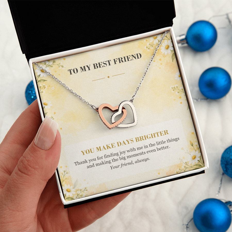 To My Best Friend Interlocking Hearts Necklace - You Make Days Brighter