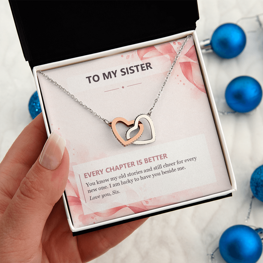 To My Sister Interlocking Hearts Necklace - Every Chapter Is Better