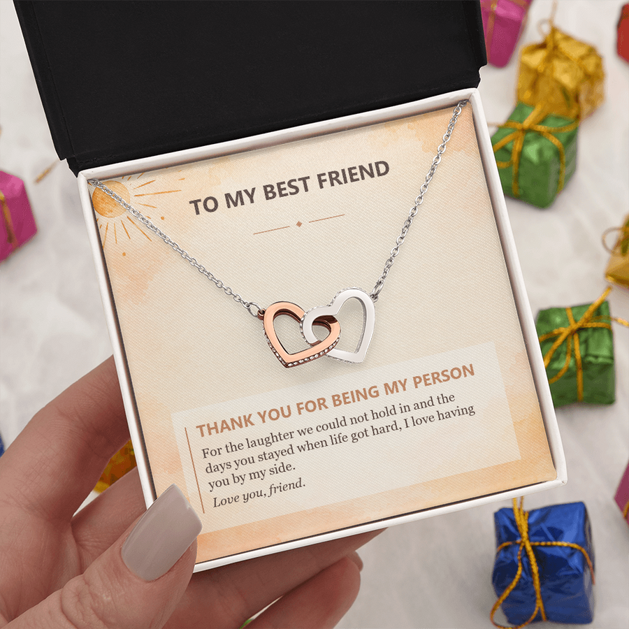 To My Best Friend Interlocking Hearts Necklace - Thank You for Being My Person