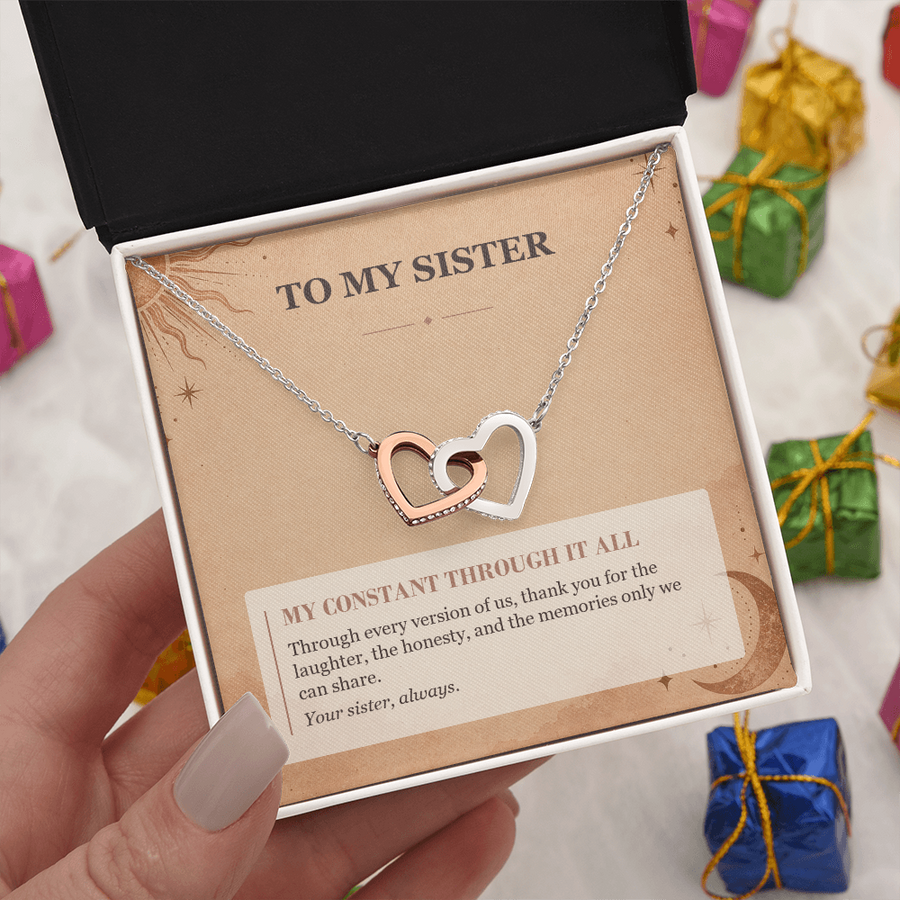 To My Sister Interlocking Hearts Necklace - My Constant Through It All