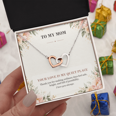 Load image into Gallery viewer, To My Mom Interlocking Hearts Necklace - Your Love Is My Quiet Place
