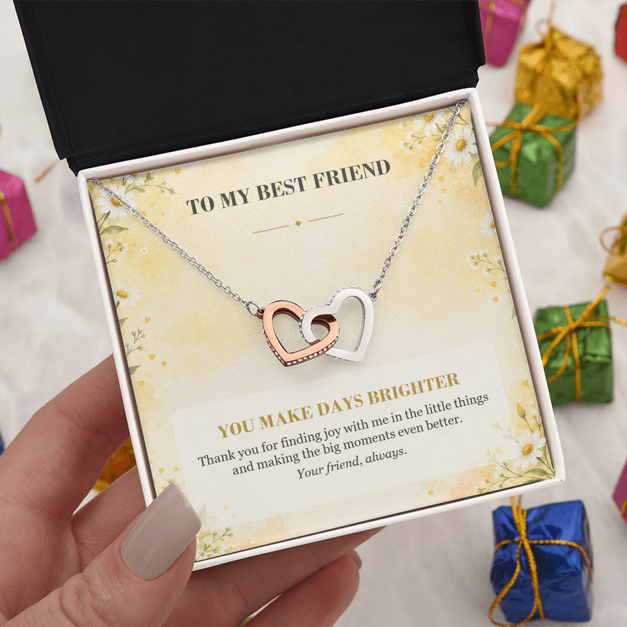 To My Best Friend Interlocking Hearts Necklace - You Make Days Brighter