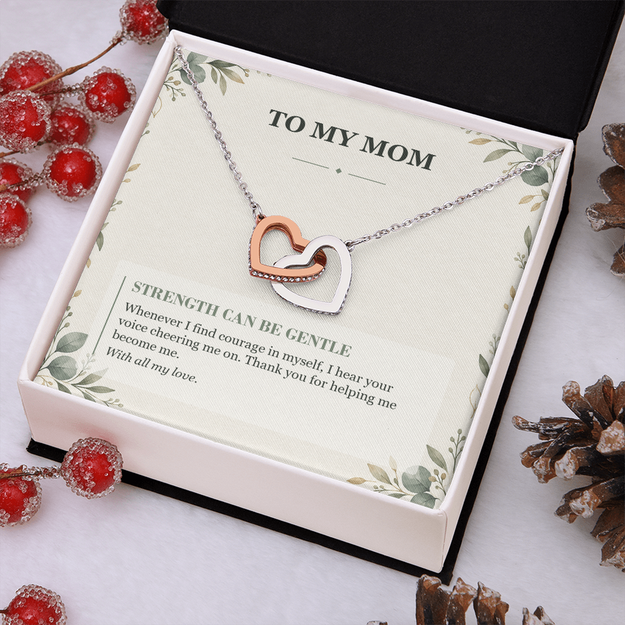 To My Mom Interlocking Hearts Necklace - Gentle Strength Message Card