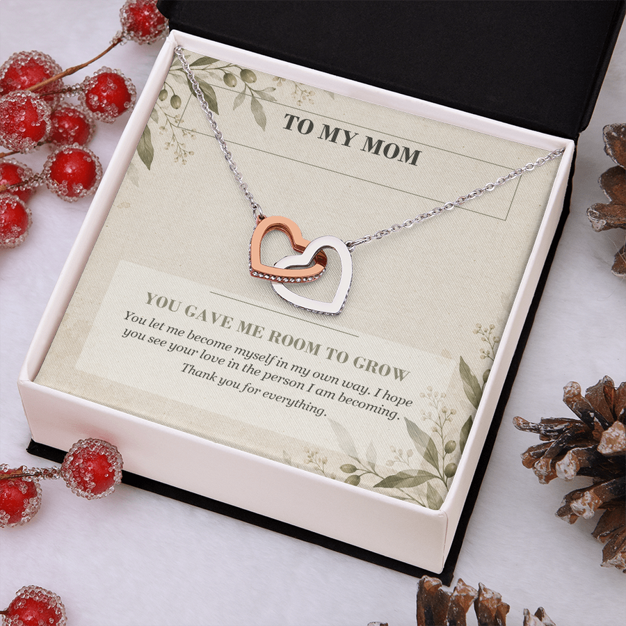 To My Mom Interlocking Hearts Necklace - You Gave Me Room to Grow