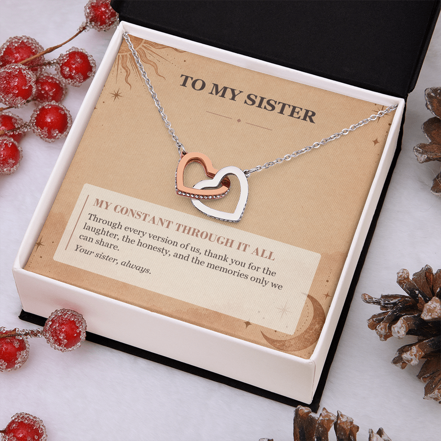 To My Sister Interlocking Hearts Necklace - My Constant Through It All