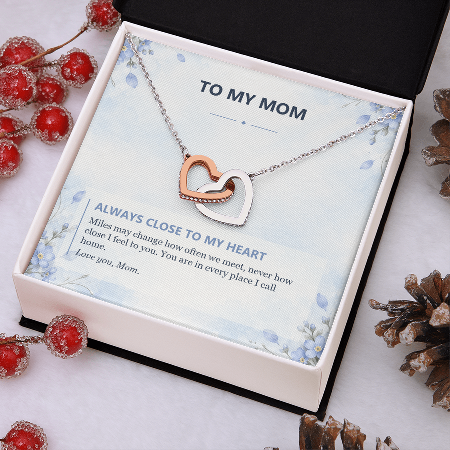 To My Mom Interlocking Hearts Necklace - Always Close to My Heart
