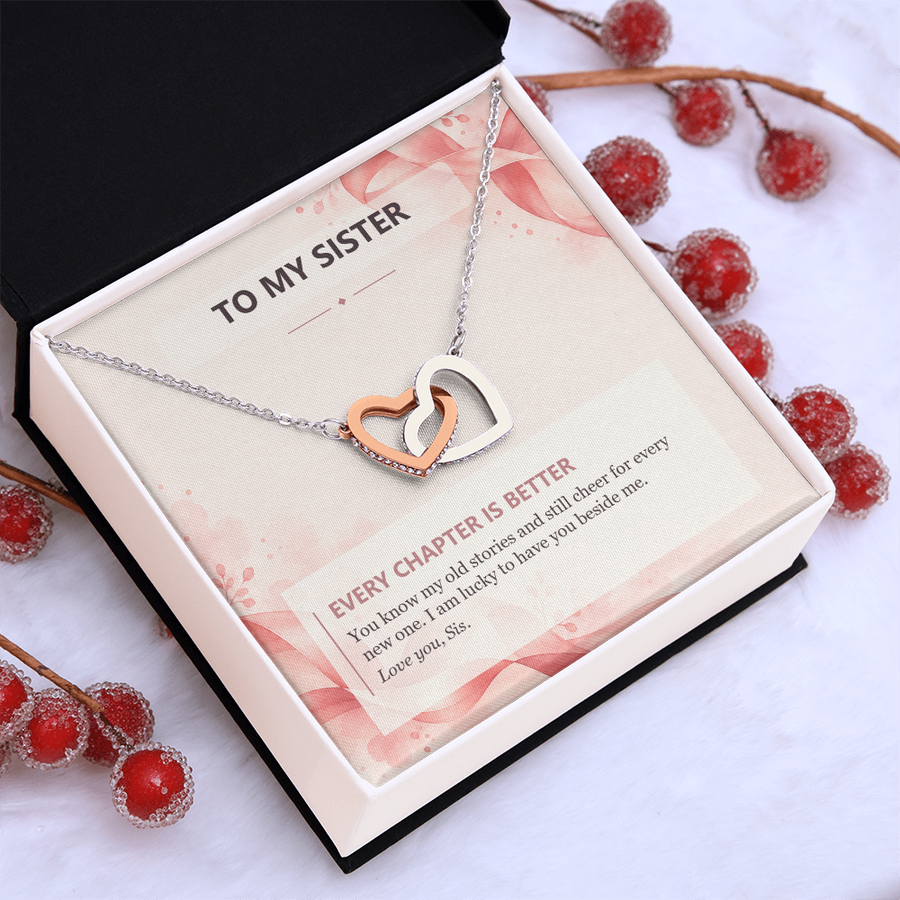To My Sister Interlocking Hearts Necklace - Every Chapter Is Better