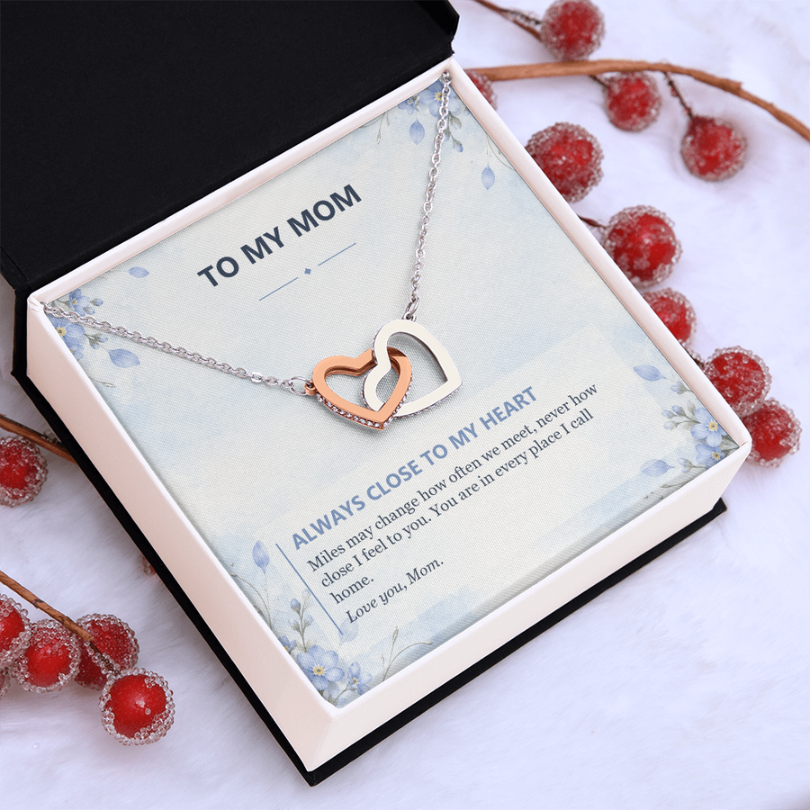 To My Mom Interlocking Hearts Necklace - Always Close to My Heart