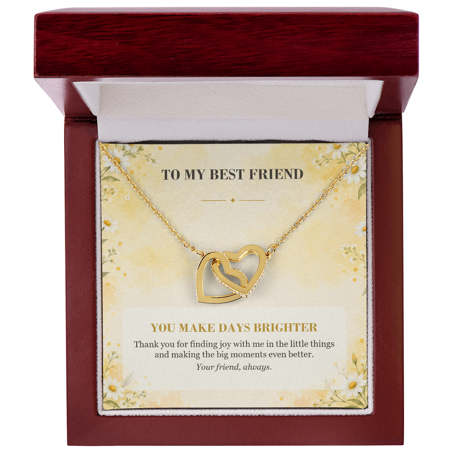 To My Best Friend Interlocking Hearts Necklace - You Make Days Brighter