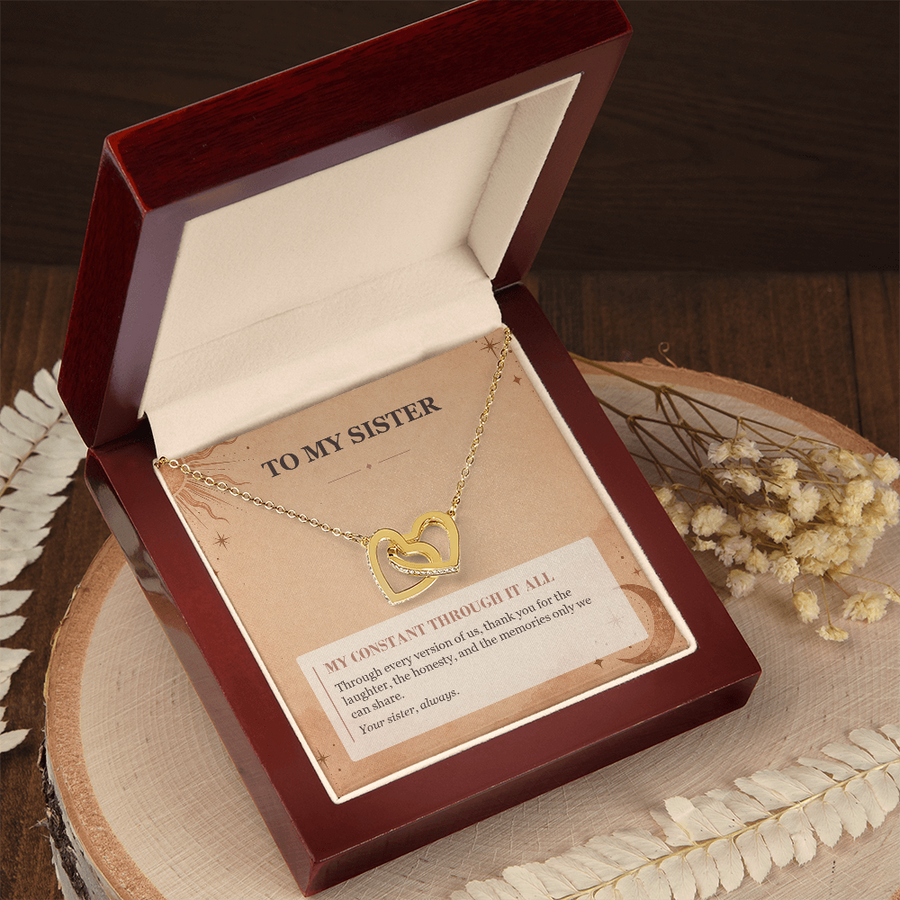 To My Sister Interlocking Hearts Necklace - My Constant Through It All