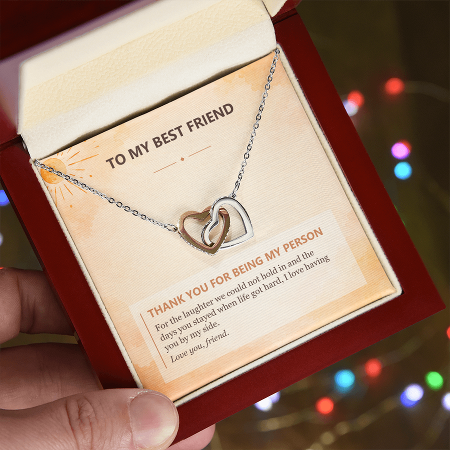 To My Best Friend Interlocking Hearts Necklace - Thank You for Being My Person