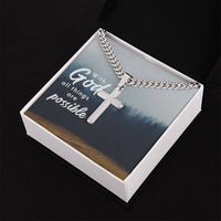 Load image into Gallery viewer, Personalized Religious Gifts for Him, With God All Things Are Possible, Cross on Cuban Link Chain

