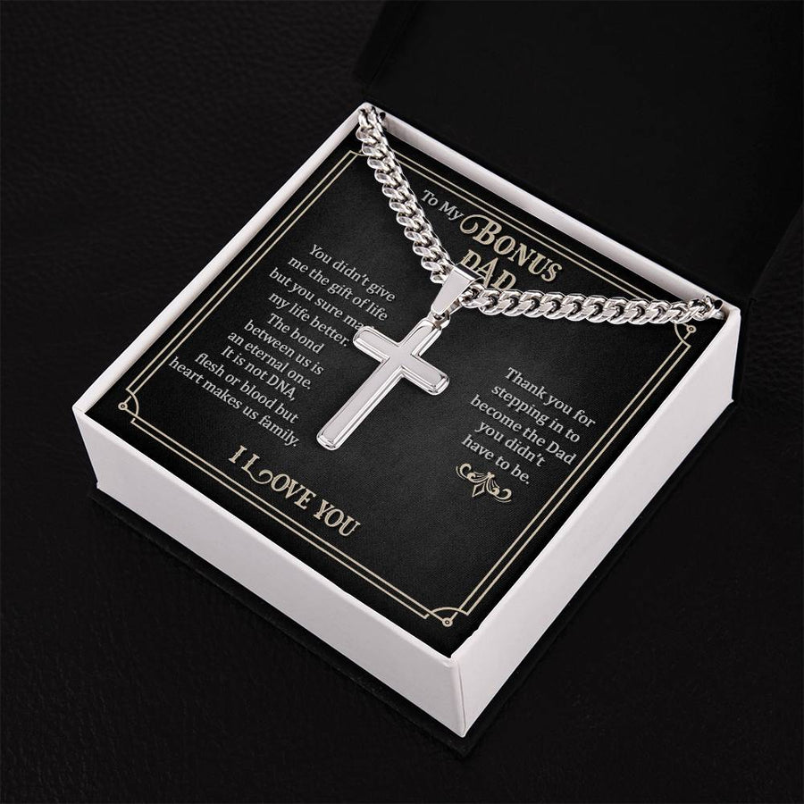 To My Bonus Dad Artisan Cross Necklace, Thank You for Stepping in to Become the Dad You Didn't Have to Be