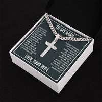 Load image into Gallery viewer, To My Man - I love you with every ounce Artisan Cross on Cuban Link Chain
