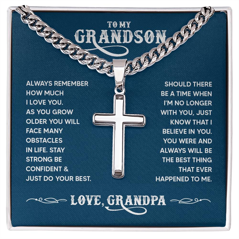 To My Grandson - Always remember how much I love you Artisan Cross on Cuban Link Chain