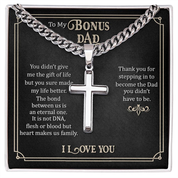To My Bonus Dad Artisan Cross Necklace, Thank You for Stepping in to Become the Dad You Didn't Have to Be