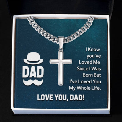 Load image into Gallery viewer, To My Dad Artisan Cross Necklace - I Know You &amp;#39;ve Loved Me
