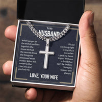 Load image into Gallery viewer, To My Husband Artisan Cross Necklace from Wife, When We Get to the End of Our Lives
