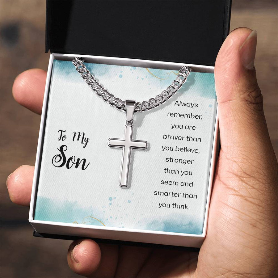 To My Son Cuban Link Chain Necklace Always Remember You Are Braver Than You Believe