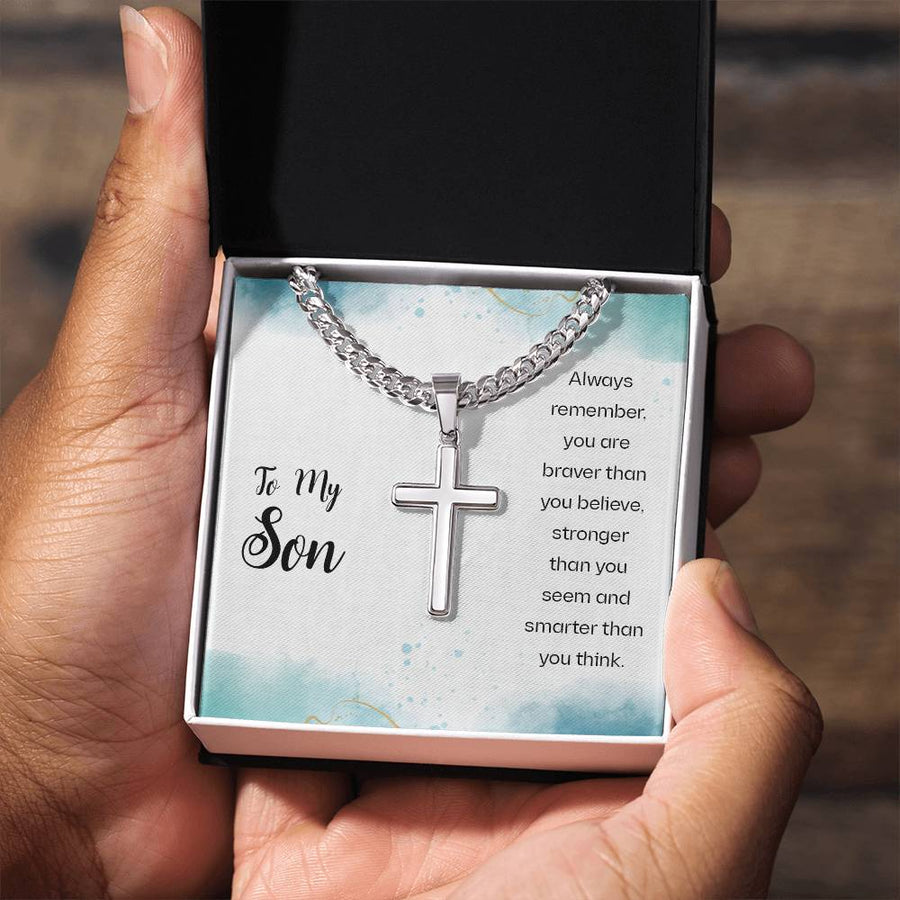 To My Son Cuban Link Chain Necklace Always Remember You Are Braver Than You Believe