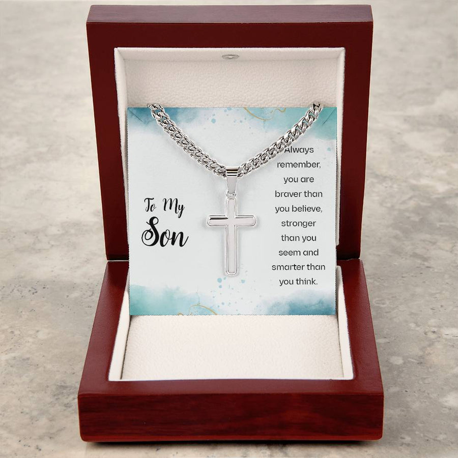 To My Son Cuban Link Chain Necklace Always Remember You Are Braver Than You Believe
