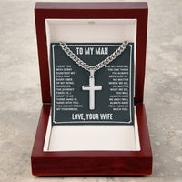 Load image into Gallery viewer, To My Man - I love you with every ounce Artisan Cross on Cuban Link Chain
