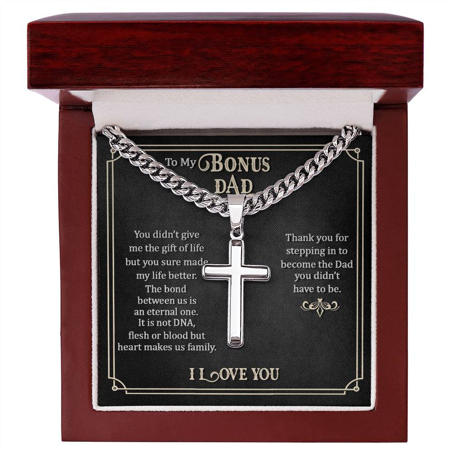 To My Bonus Dad Artisan Cross Necklace, Thank You for Stepping in to Become the Dad You Didn't Have to Be