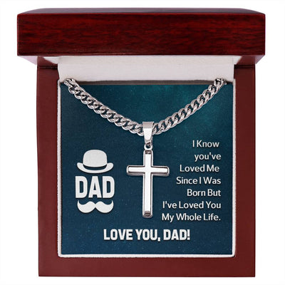 Load image into Gallery viewer, To My Dad Artisan Cross Necklace - I Know You &amp;#39;ve Loved Me
