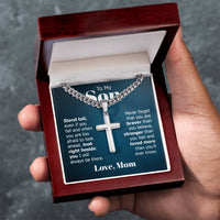Load image into Gallery viewer, To My Son Artisan Cross Necklace from Mom, Stand Tall Even If You Fall
