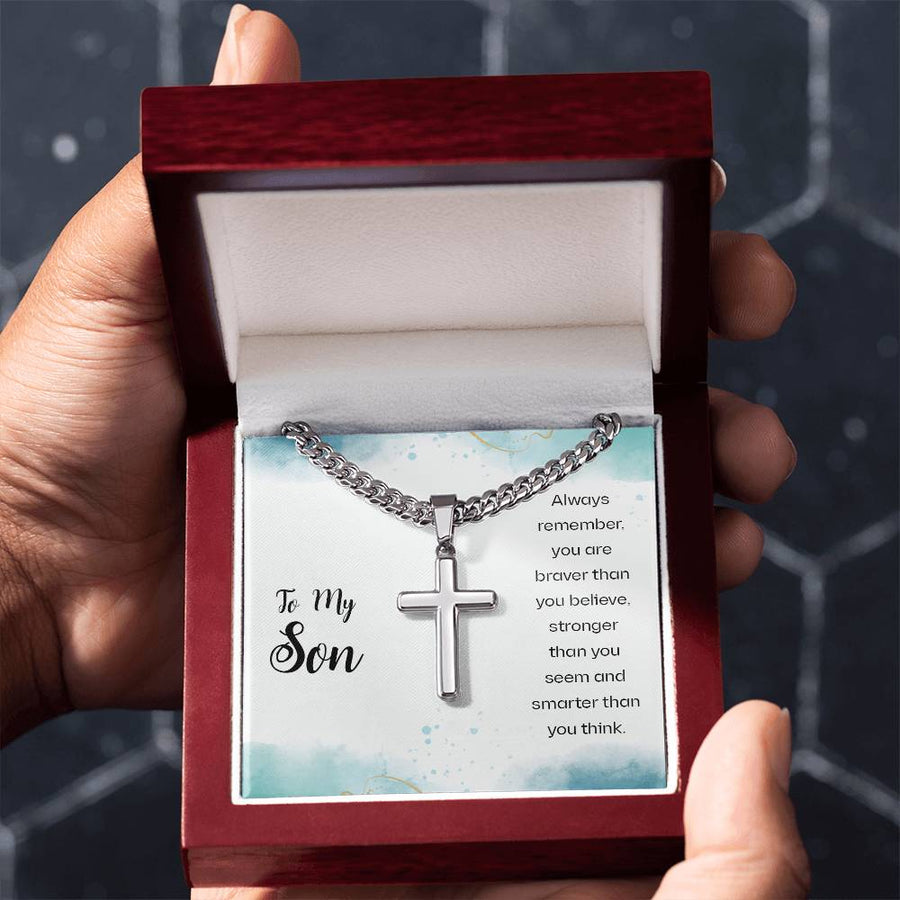 To My Son Cuban Link Chain Necklace Always Remember You Are Braver Than You Believe