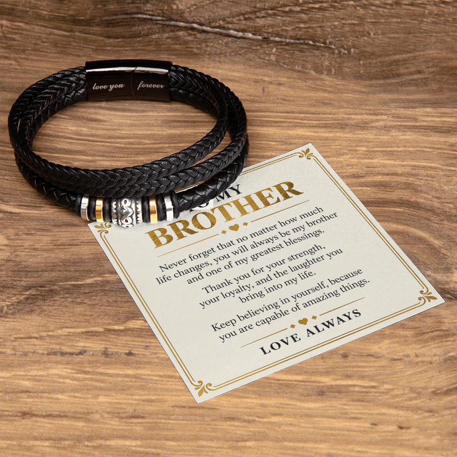 To My Brother Love You Forever Bracelet - One of My Greatest Blessings