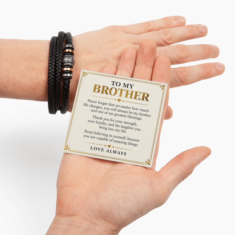 To My Brother Love You Forever Bracelet - One of My Greatest Blessings