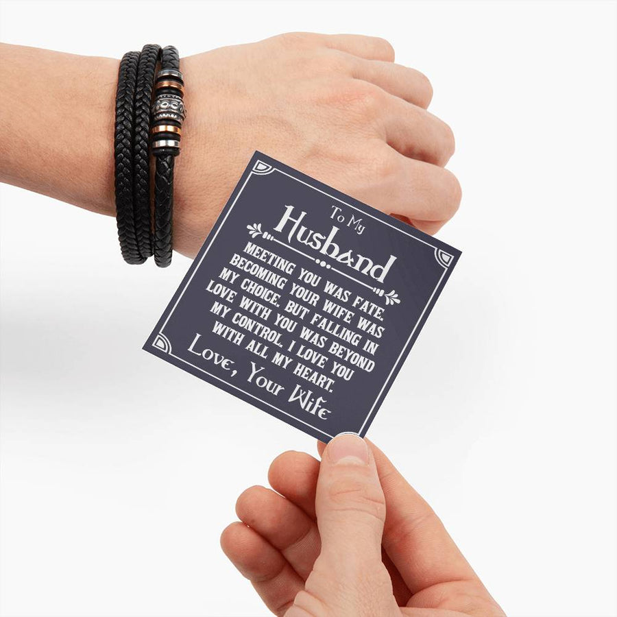 To My Husband Bracelet from Wife, Meeting You Was Fate, Becoming Your Friend Was a Choice