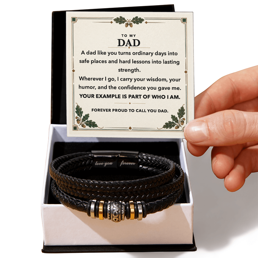 To My Dad Bracelet Gift - Your Example Lives in Me