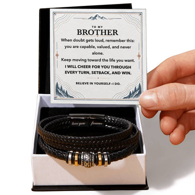 Load image into Gallery viewer, To My Brother Bracelet Gift - Believe in Yourself, I Do
